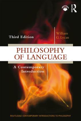 Philosophy of Language / A Contemporary Introduction / William G Lycan / Taschenbuch / Routledge Contemporary Introductions to Philosophy / Einband - flex.(Paperback) / Englisch / 2018 - Lycan, William G