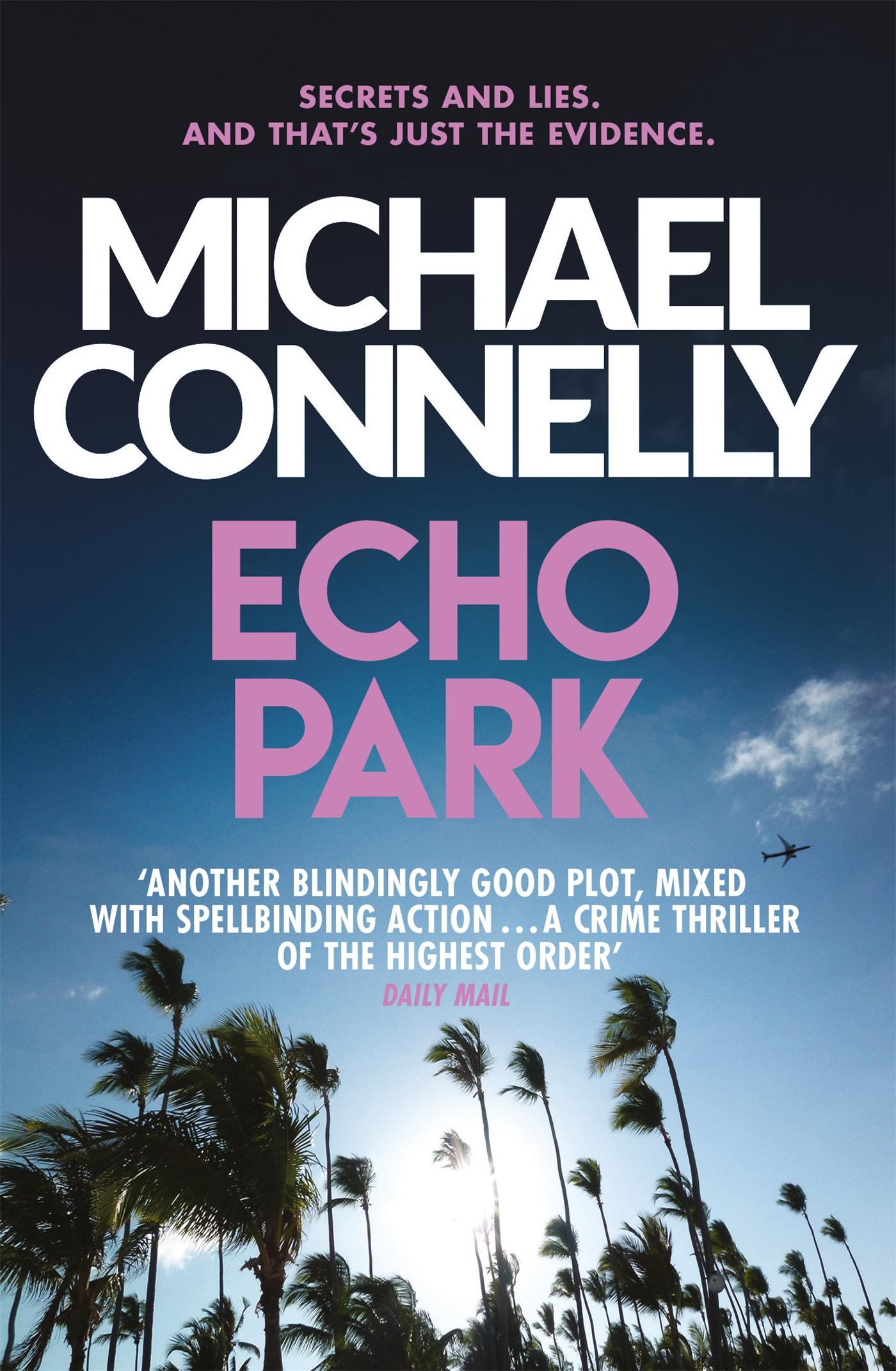 Echo Park / Michael Connelly / Taschenbuch / Ein Fall für Harry Bosch / Kartoniert / Broschiert / Englisch / 2014 / Orion Publishing Group / EAN 9781409156185 - Connelly, Michael