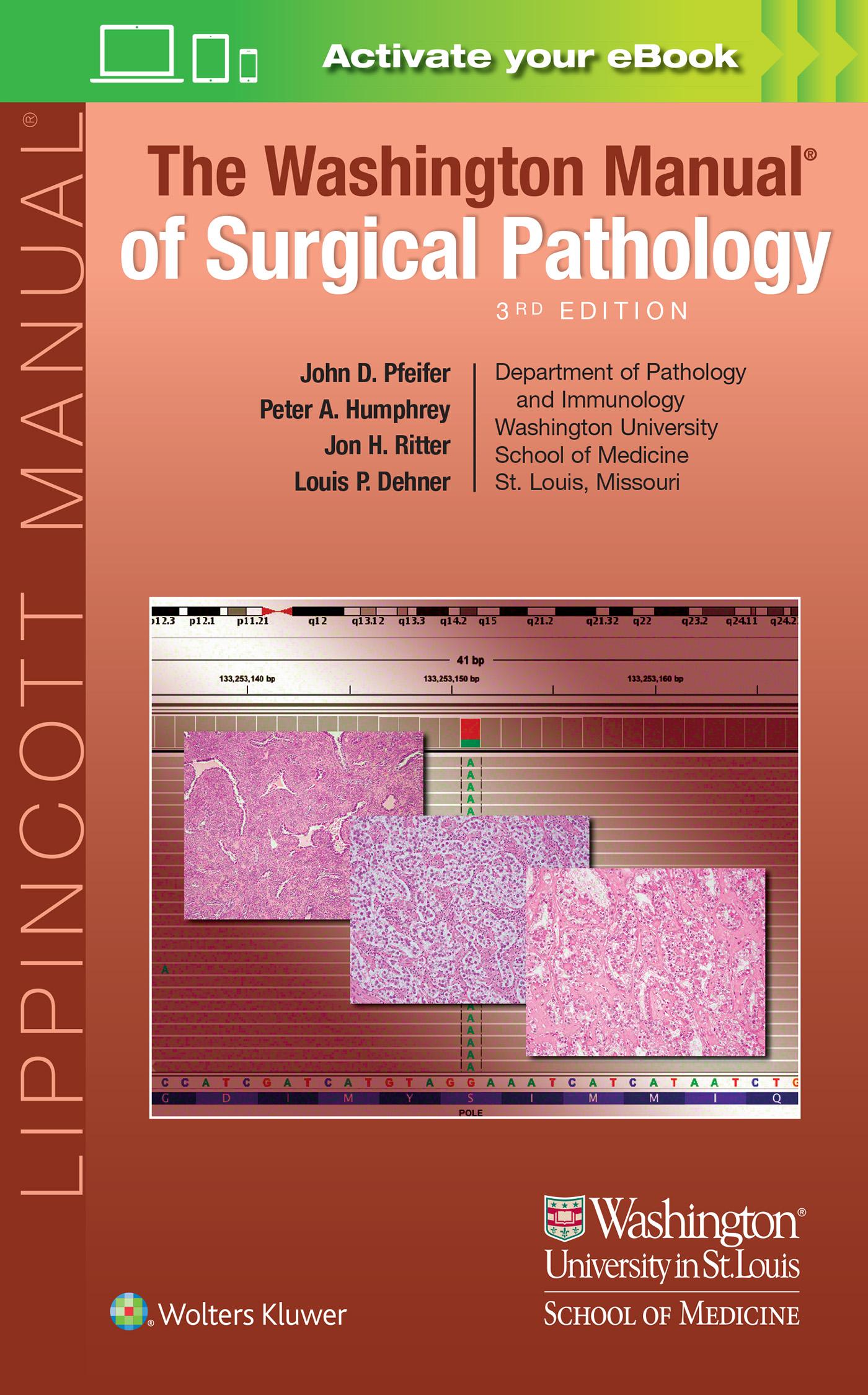 The Washington Manual of Surgical Pathology / John D. Pfeifer (u. a.) / Taschenbuch / Kartoniert / Broschiert / Englisch / 2019 / Lippincott Williams&Wilki / EAN 9781496367785 - Pfeifer, John D.