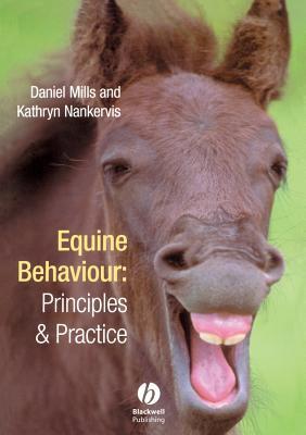 Equine Behaviour / Principles and Practice / Daniel S. Mills (u. a.) / Taschenbuch / Kartoniert / Broschiert / Englisch / 1998 / John Wiley and Sons Ltd / EAN 9780632048786 - Mills, Daniel S. (De Montfort University)