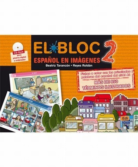 El Bloc 2. Español En Imágenes Book + CD / Beatriz Tarancón Álvaro (u. a.) / Buch / Cambridge Spanish / 117 S. / Spanisch / 2014 / EDINUMEN / EAN 9788498483987 - Tarancón Álvaro, Beatriz