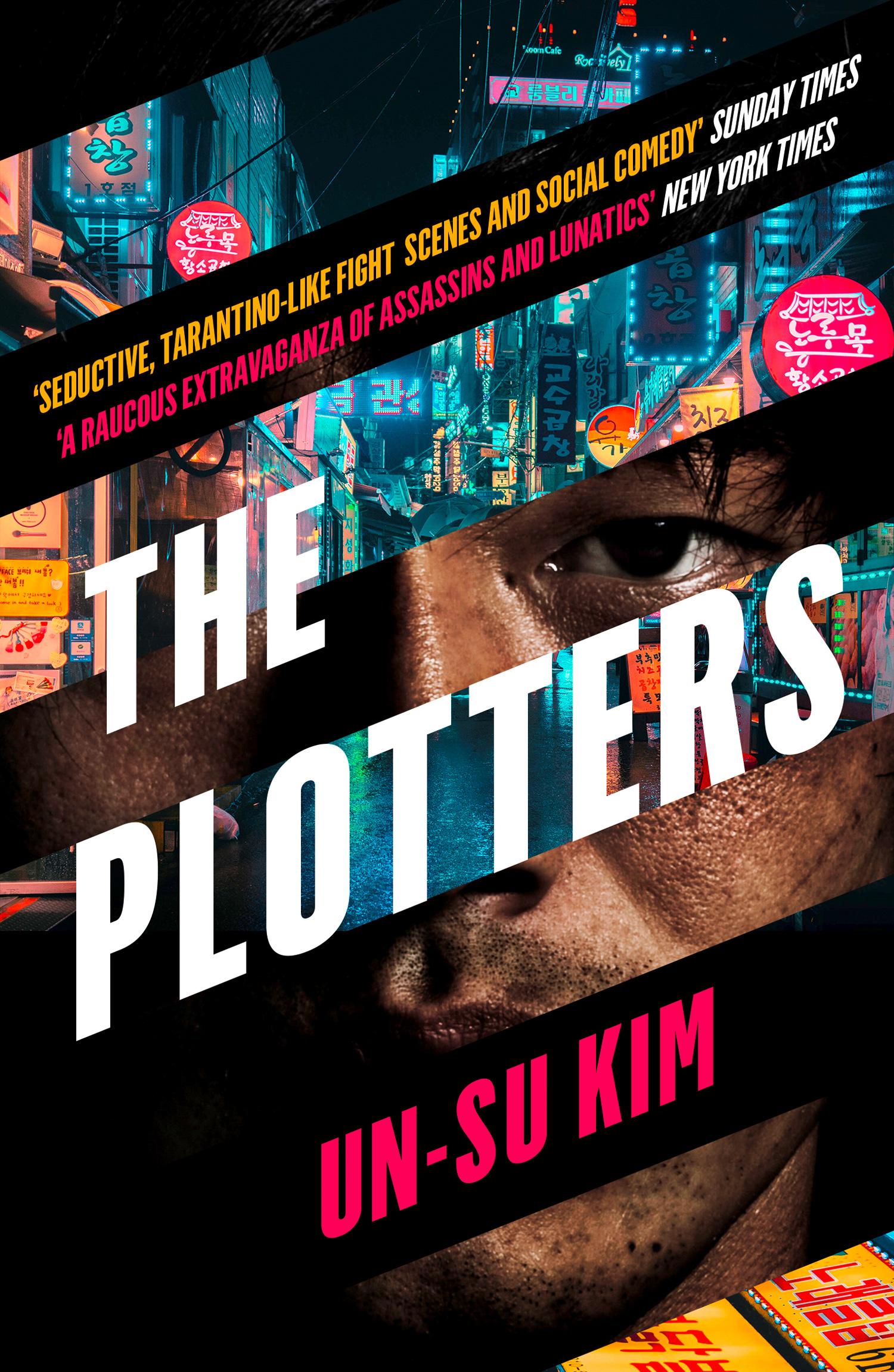 The Plotters / Un-Su Kim / Taschenbuch / 304 S. / Englisch / 2019 / Harper Collins Publ. UK / EAN 9780008315788 - Kim, Un-Su