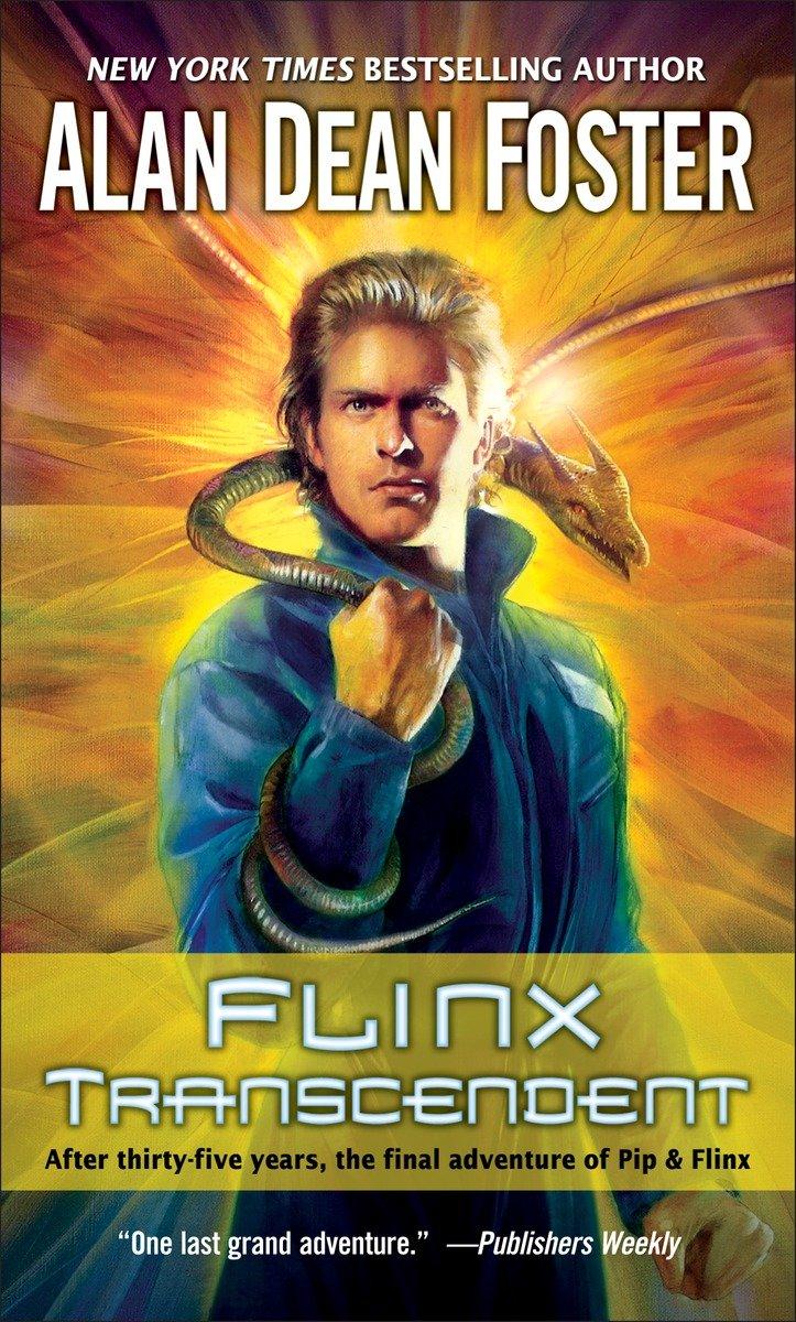 Flinx Transcendent / Alan Dean Foster / Taschenbuch / Adventures of Pip & Flinx / Englisch / 2010 / DELREY TRADE / EAN 9780345496089 - Foster, Alan Dean