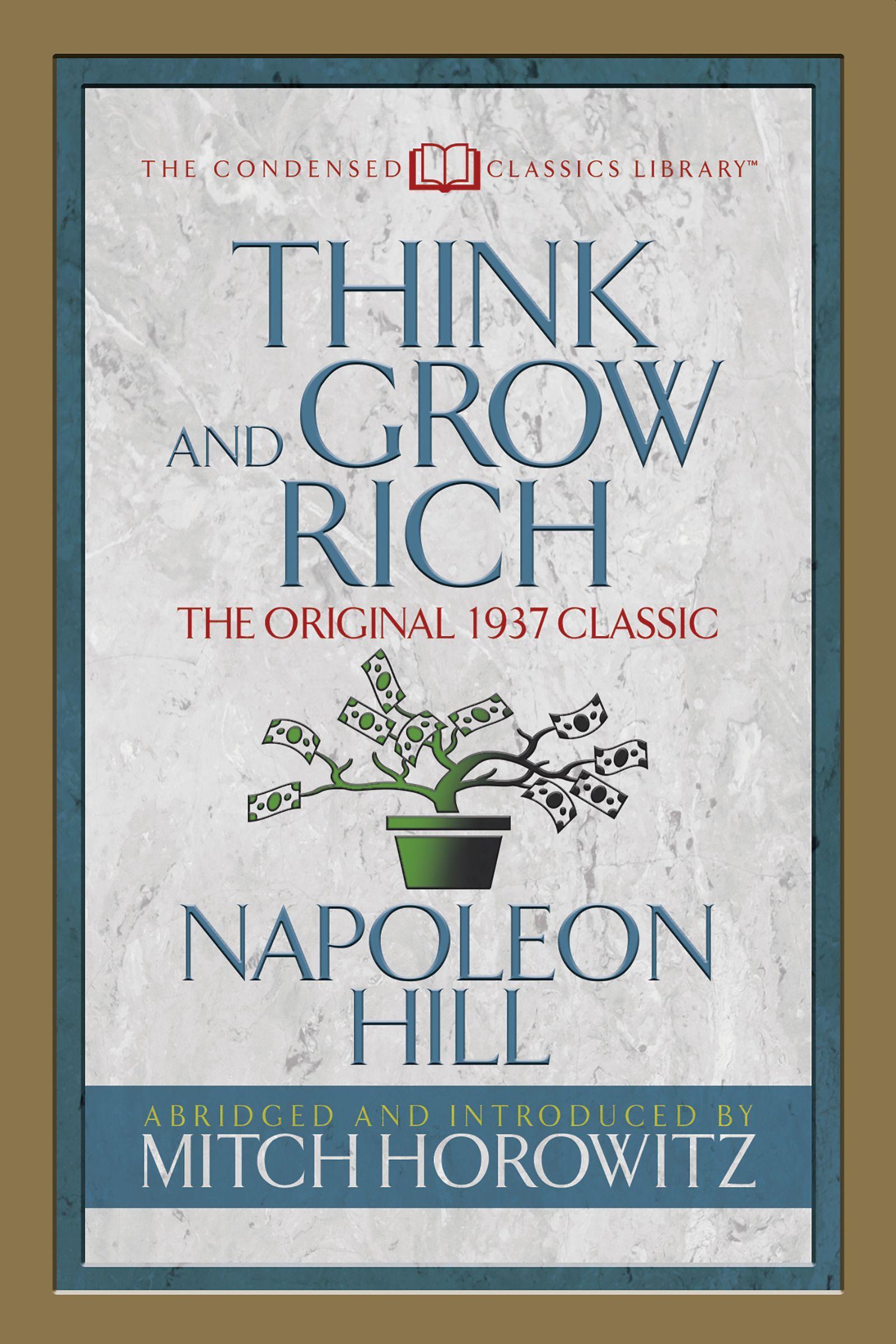 Think and Grow Rich (Condensed Classics) / The Original 1937 Classic / Napoleon Hill (u. a.) / Taschenbuch / Kartoniert / Broschiert / Englisch / 2018 / G&D Media / EAN 9781722500290 - Hill, Napoleon