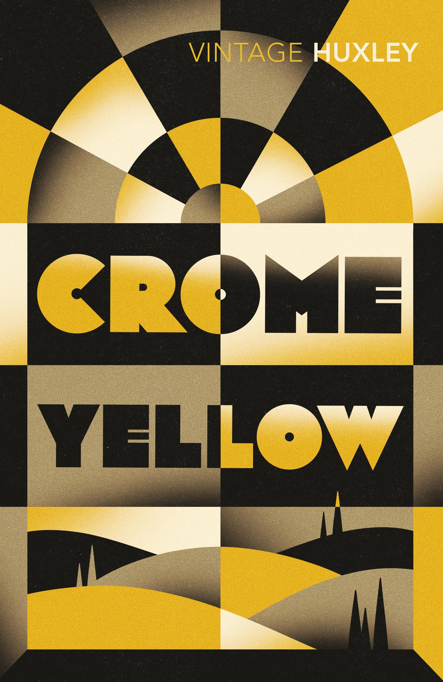 Crome Yellow / Aldous Huxley / Taschenbuch / Kartoniert / Broschiert / Englisch / 2004 / Vintage Publishing / EAN 9780099461890 - Huxley, Aldous