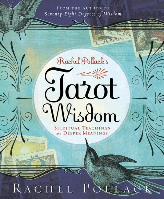 Rachel Pollack's Tarot Wisdom / Spiritual Teachings and Deeper Meanings / Rachel Pollack / Taschenbuch / Kartoniert / Broschiert / Englisch / 2008 / Llewellyn Worldwide, Ltd. / EAN 9780738713090 - Pollack, Rachel