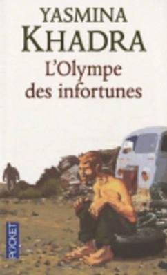 Olympe Des Infortunes / Yasmina Khadra / Taschenbuch / 188 S. / Französisch / 2011 / DISTRIBOOKS INTL INC / EAN 9782266205290 - Khadra, Yasmina