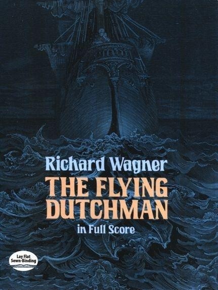 Fliegende Hollander WWV 63 / In Full Score / Richard Wagner / Taschenbuch / Buch / Englisch / 2012 / Dover Publications Inc. / EAN 9780486256290 - Wagner, Richard