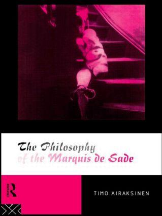 The Philosophy of the Marquis de Sade / Timo Airaksinen / Taschenbuch / Einband - flex.(Paperback) / Englisch / 1995 / Taylor & Francis / EAN 9780415112291 - Airaksinen, Timo