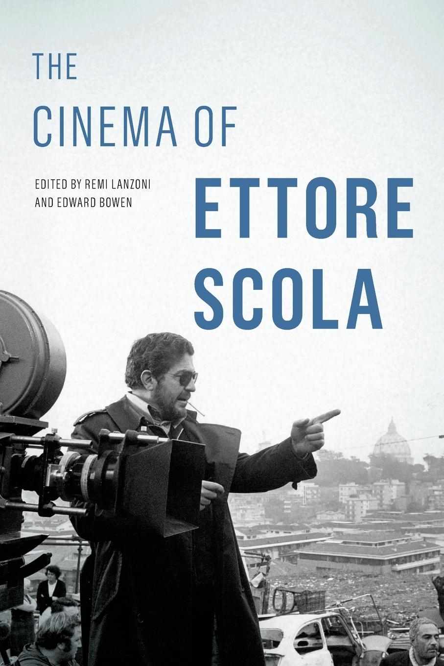 Cinema of Ettore Scola / Rémi Lanzoni / Taschenbuch / Paperback / Kartoniert / Broschiert / Englisch / 2020 / Wayne State University Press / EAN 9780814343791 - Lanzoni, Rémi