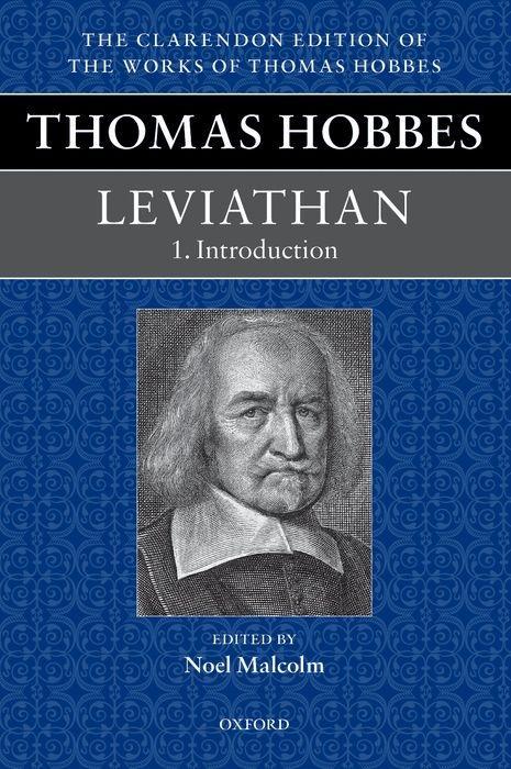 Thomas Hobbes: Leviathan: Editorial Introduction / Noel Malcolm / Taschenbuch / Clarendon Edition of the Works / Kartoniert / Broschiert / Englisch / 2014 / Oxford University Press, USA - Malcolm, Noel