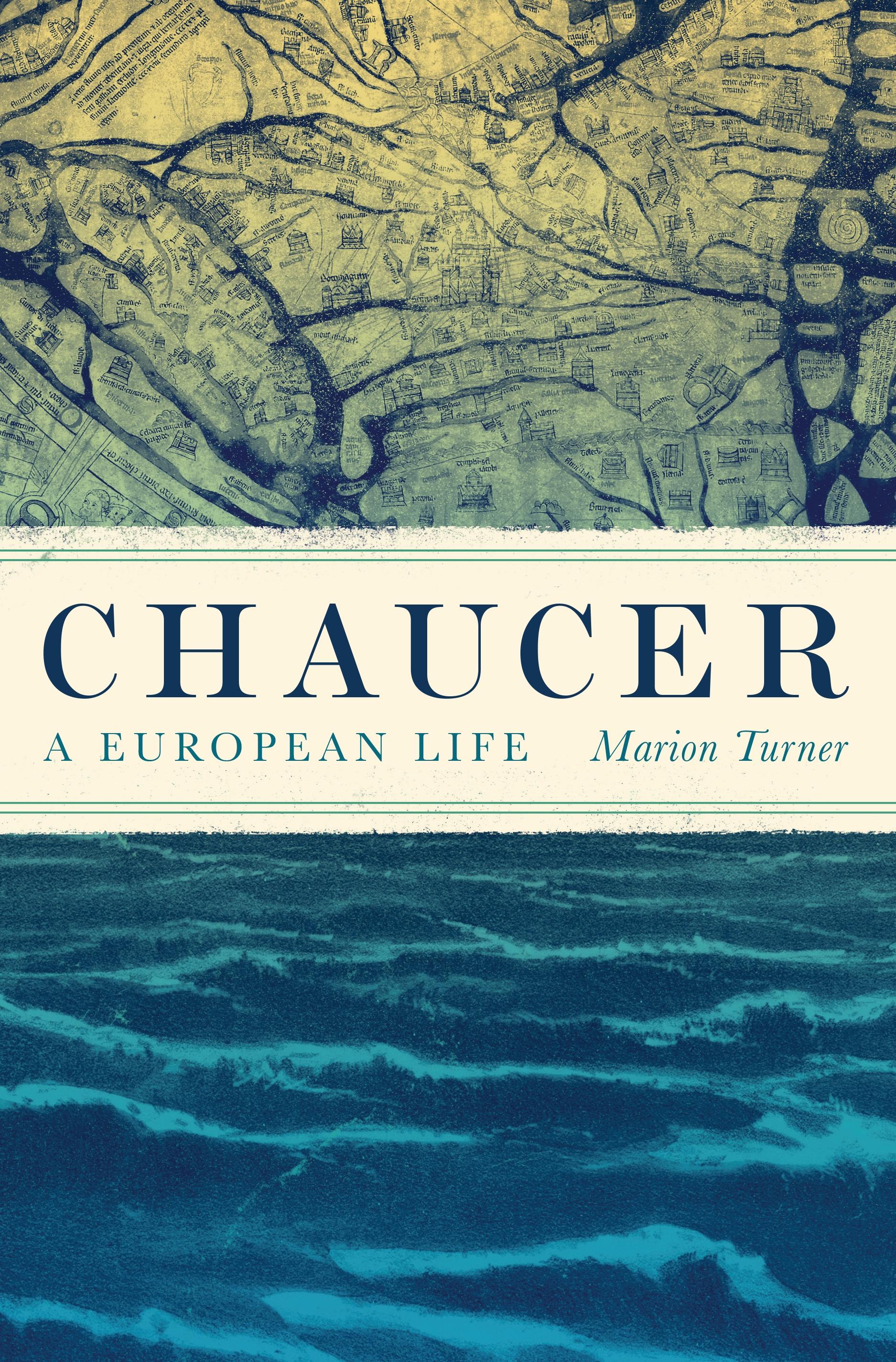 Chaucer / A European Life / Marion Turner / Buch / Gebunden / Englisch / 2019 / Princeton University Press / EAN 9780691160092 - Turner, Marion
