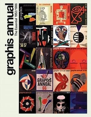 Graphis Annual / The Essential 1952/1986 / Thierry Hausermann / Buch / Gebunden / Französisch / 2010 / EAN 9782839905992 - Hausermann, Thierry
