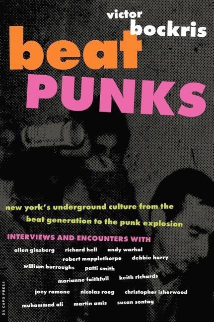 Beat Punks PB / Victor Bockris / Taschenbuch / Kartoniert / Broschiert / Englisch / 2000 / Hachette Books / EAN 9780306809392 - Bockris, Victor