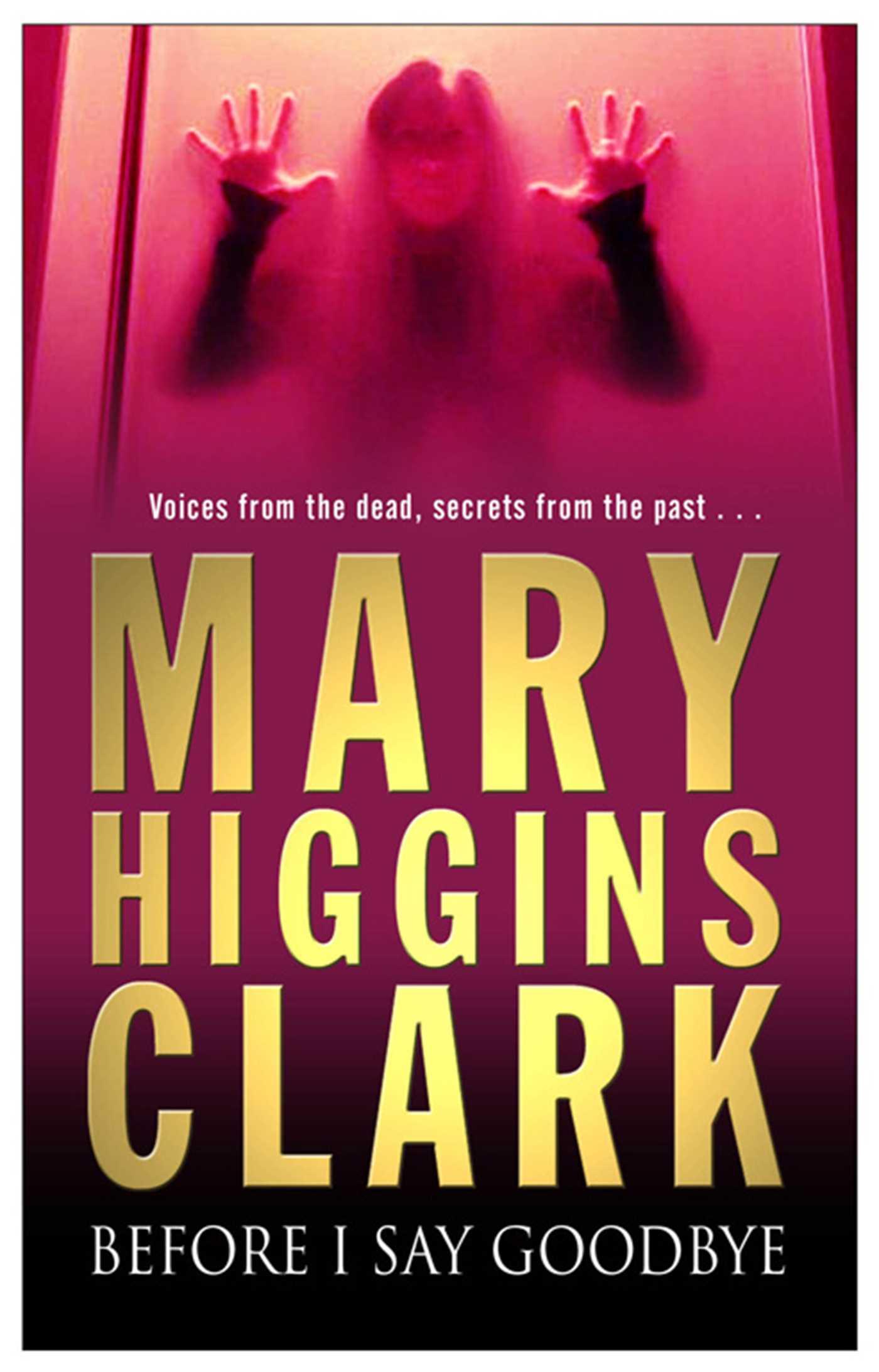 Before I Say Goodbye / Mary Higgins Clark / Taschenbuch / Kartoniert / Broschiert / Englisch / 2001 / Simon & Schuster / EAN 9780671010393 - Clark, Mary Higgins