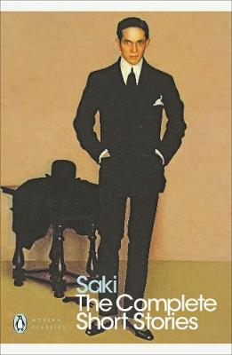 The Complete Short Stories / Saki / Taschenbuch / Kartoniert / Broschiert / Englisch / 2000 / Penguin Books Ltd / EAN 9780141184494 - Saki