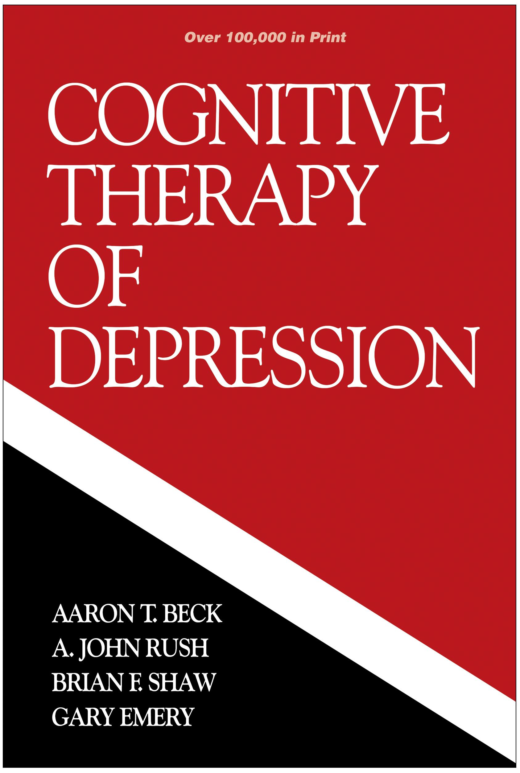 Cognitive Therapy of Depression / Aaron T Beck (u. a.) / Taschenbuch / Einband - flex.(Paperback) / Englisch / 1987 / Guilford Publications / EAN 9780898629194 - Beck, Aaron T