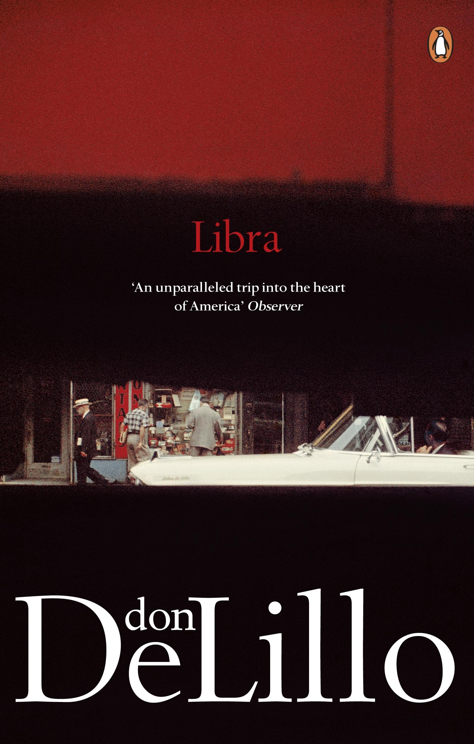 Libra / Don DeLillo / Taschenbuch / Kartoniert / Broschiert / Englisch / 2011 / Penguin Books Ltd / EAN 9780141041995 - DeLillo, Don
