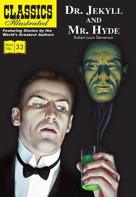 Dr. Jekyll and Mr. Hyde / Robert Louis Stevenson / Taschenbuch / Classics Illustrated / Kartoniert / Broschiert / Englisch / 2011 / Classic Comic Store Ltd / EAN 9781906814595 - Stevenson, Robert Louis