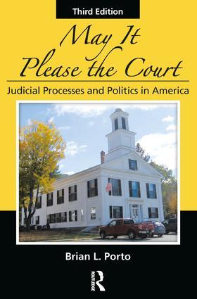 May It Please the Court / Judicial Processes and Politics In America / Brian L Porto / Taschenbuch / Einband - flex.(Paperback) / Englisch / 2017 / Taylor & Francis / EAN 9781498737395 - Porto, Brian L