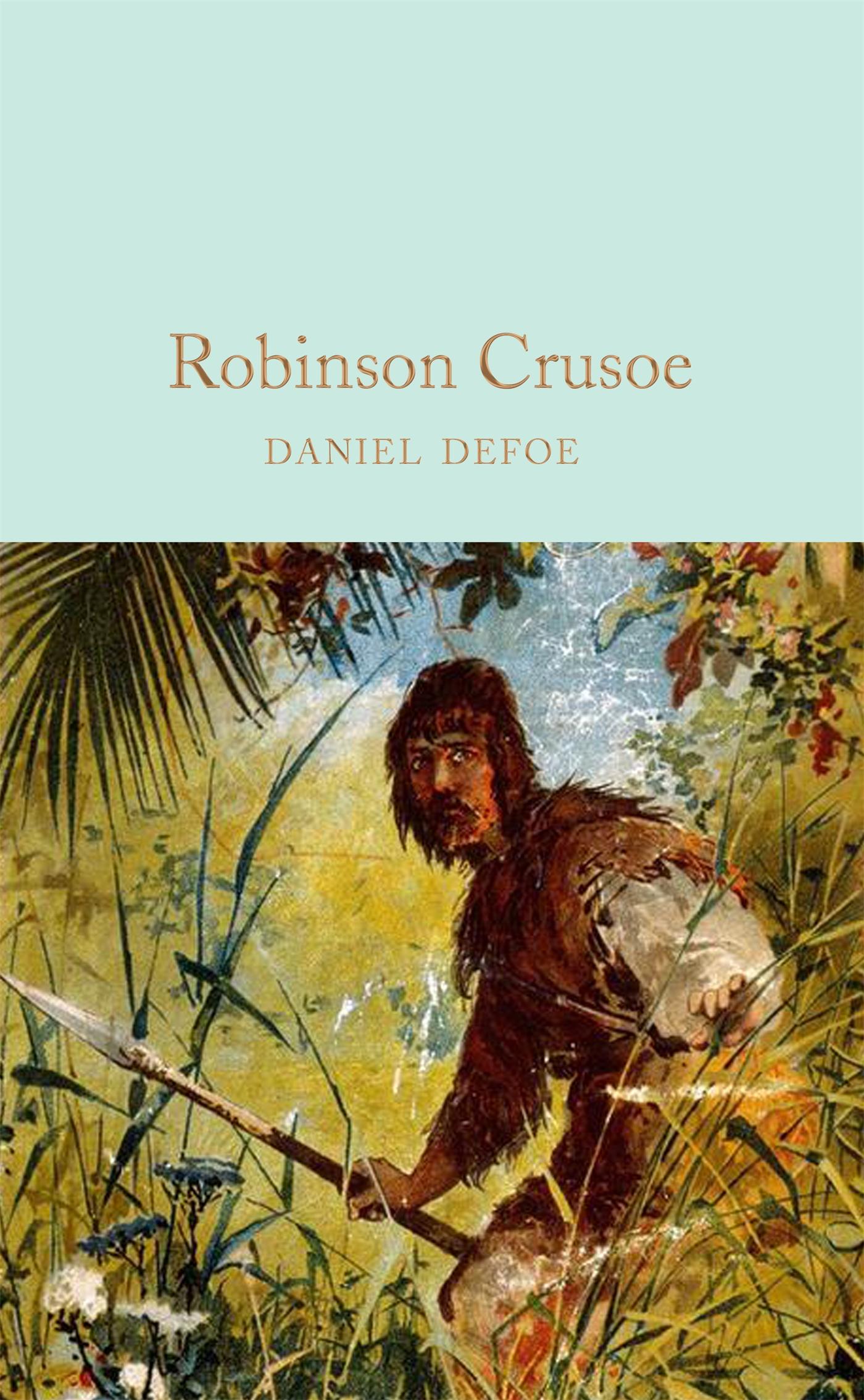 Robinson Crusoe / Daniel Defoe / Buch / Macmillan Collector's Library / 389 S. / Englisch / 2017 / Pan Macmillan / EAN 9781509842896 - Defoe, Daniel