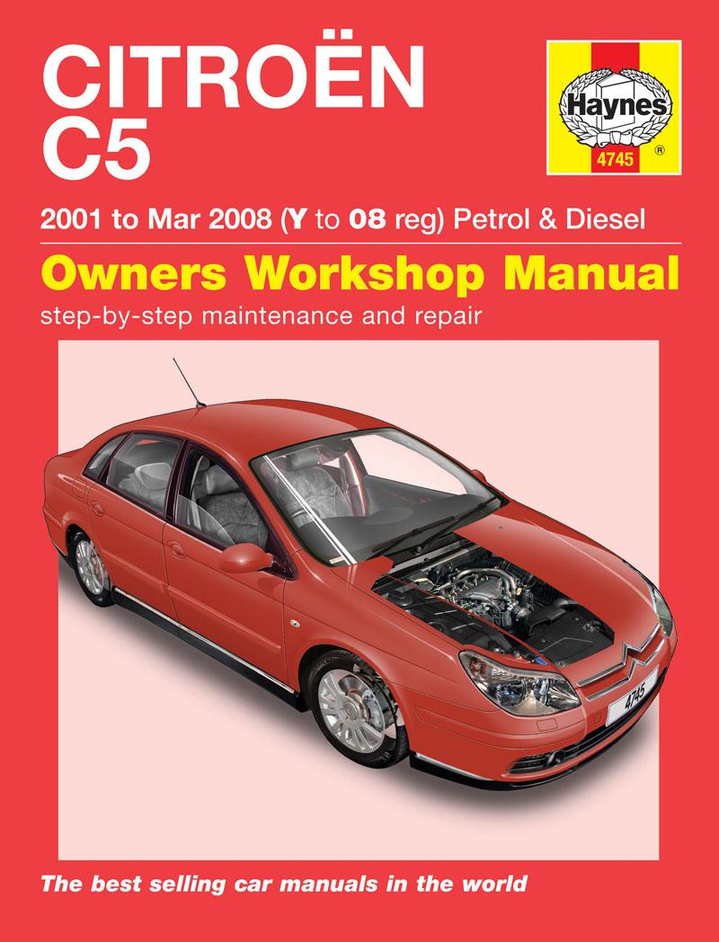 Citroen C5 Petrol & Diesel (01 - Mar 08) Haynes Repair Manual / Haynes Publishing / Taschenbuch / Kartoniert / Broschiert / Englisch / 2016 / Haynes Group Ltd / EAN 9781785213496 - Haynes Publishing