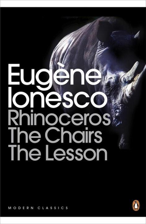 Rhinoceros, The Chairs, The Lesson / Eugene Ionesco / Taschenbuch / Kartoniert / Broschiert / Englisch / 2000 / Penguin Books Ltd / EAN 9780141184296 - Ionesco, Eugene