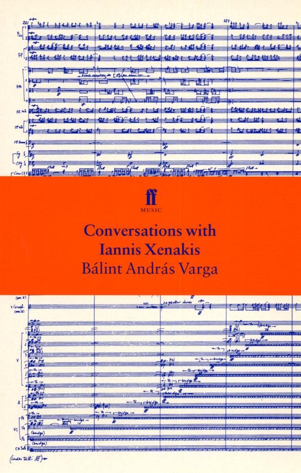 Conversations with Iannis Xenakis / Balint Andras Varga / Taschenbuch / Kartoniert / Broschiert / Englisch / 2003 / Faber & Faber / EAN 9780571179596 - Varga, Balint Andras