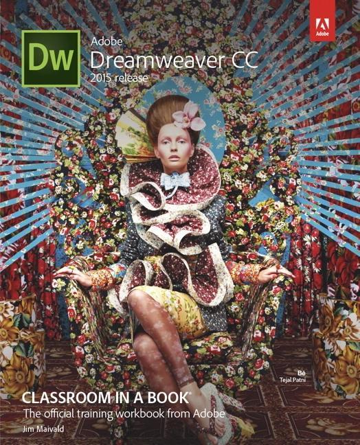 Adobe Dreamweaver CC Classroom in a Book (2015 release) / Jim Maivald / Bundle / Classroom in a Book (Adobe) / Kartoniert / Broschiert / Englisch / 2015 / Adobe / EAN 9780134309996 - Maivald, Jim