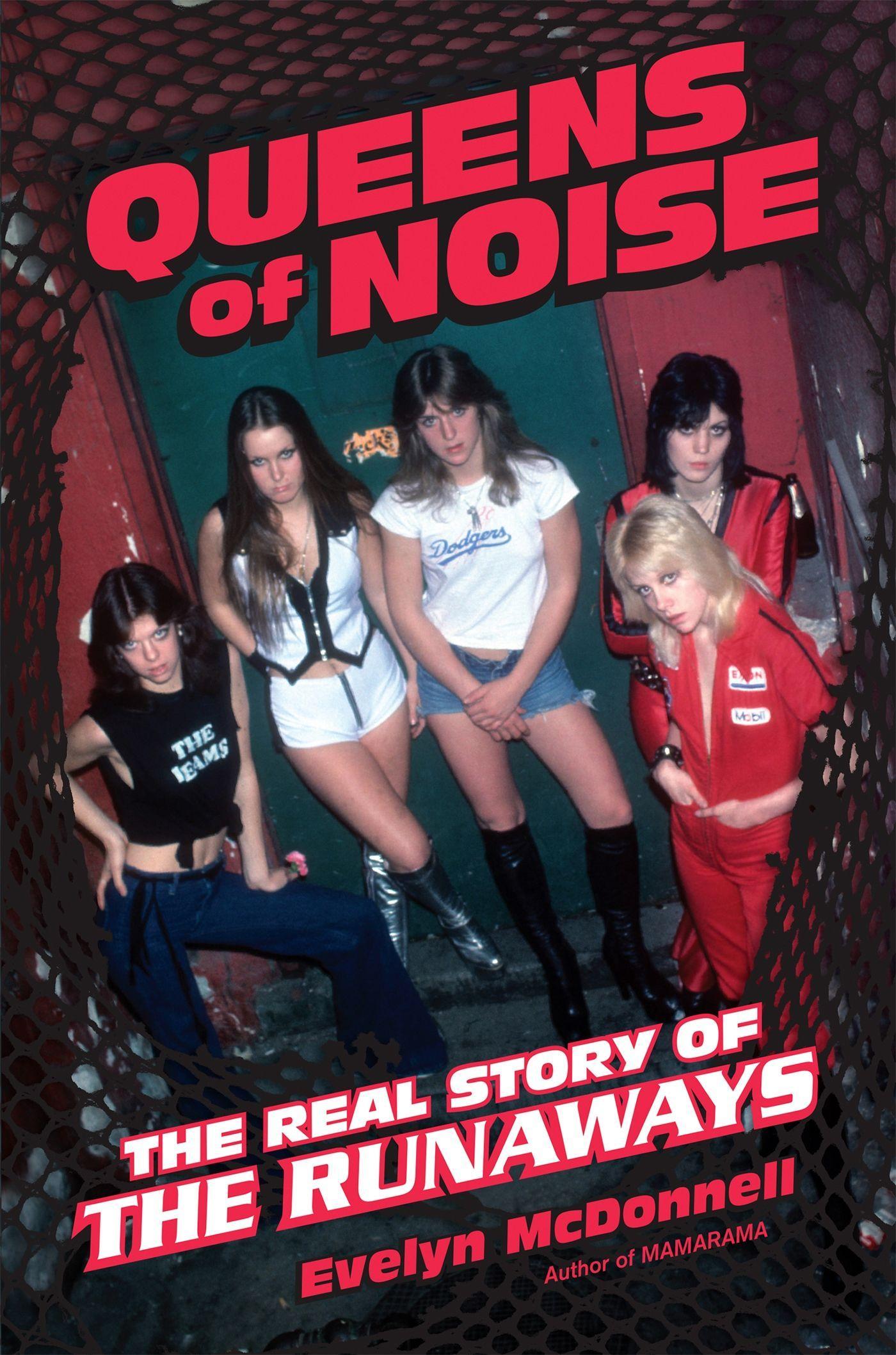 Queens of Noise / The Real Story of the Runaways / Evelyn McDonnell / Buch / Englisch / 2013 / Hachette Book Group USA / EAN 9780306820397 - McDonnell, Evelyn