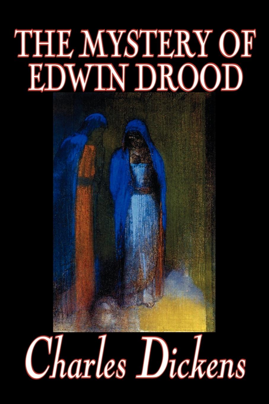 The Mystery of Edwin Drood by Charles Dickens, Fiction, Classics, Literary / Charles Dickens / Taschenbuch / Paperback / Kartoniert / Broschiert / Englisch / 2004 / Wildside Press / EAN 9780809594597 - Dickens, Charles