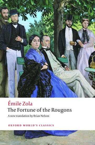 The Fortune of the Rougons / Emile Zola / Taschenbuch / Kartoniert / Broschiert / Englisch / 2012 / Oxford University Press / EAN 9780199560998 - Zola, Emile