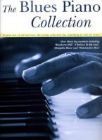 The Blues Piano Collection / Music Sales / Buch / Songbuch (Klavier) / Buch / Englisch / 2008 / Music Sales / EAN 9781847725998 - Sales, Music