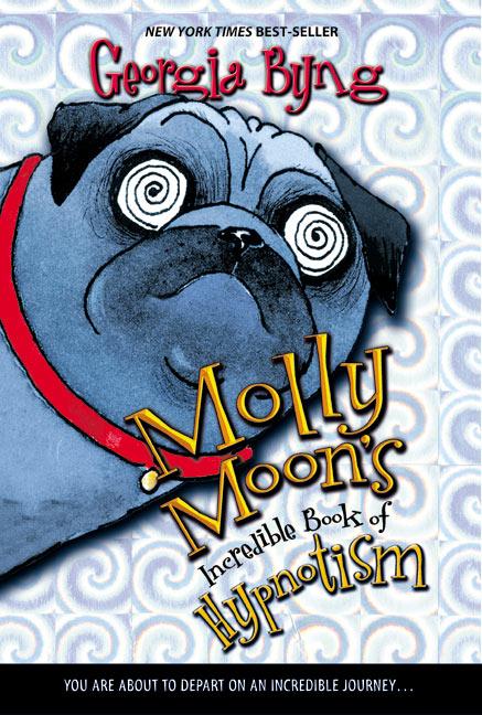Molly Moon's Incredible Book of Hypnotism / Georgia Byng / Taschenbuch / 371 S. / Englisch / 2004 / EAN 9780060514099 - Byng, Georgia
