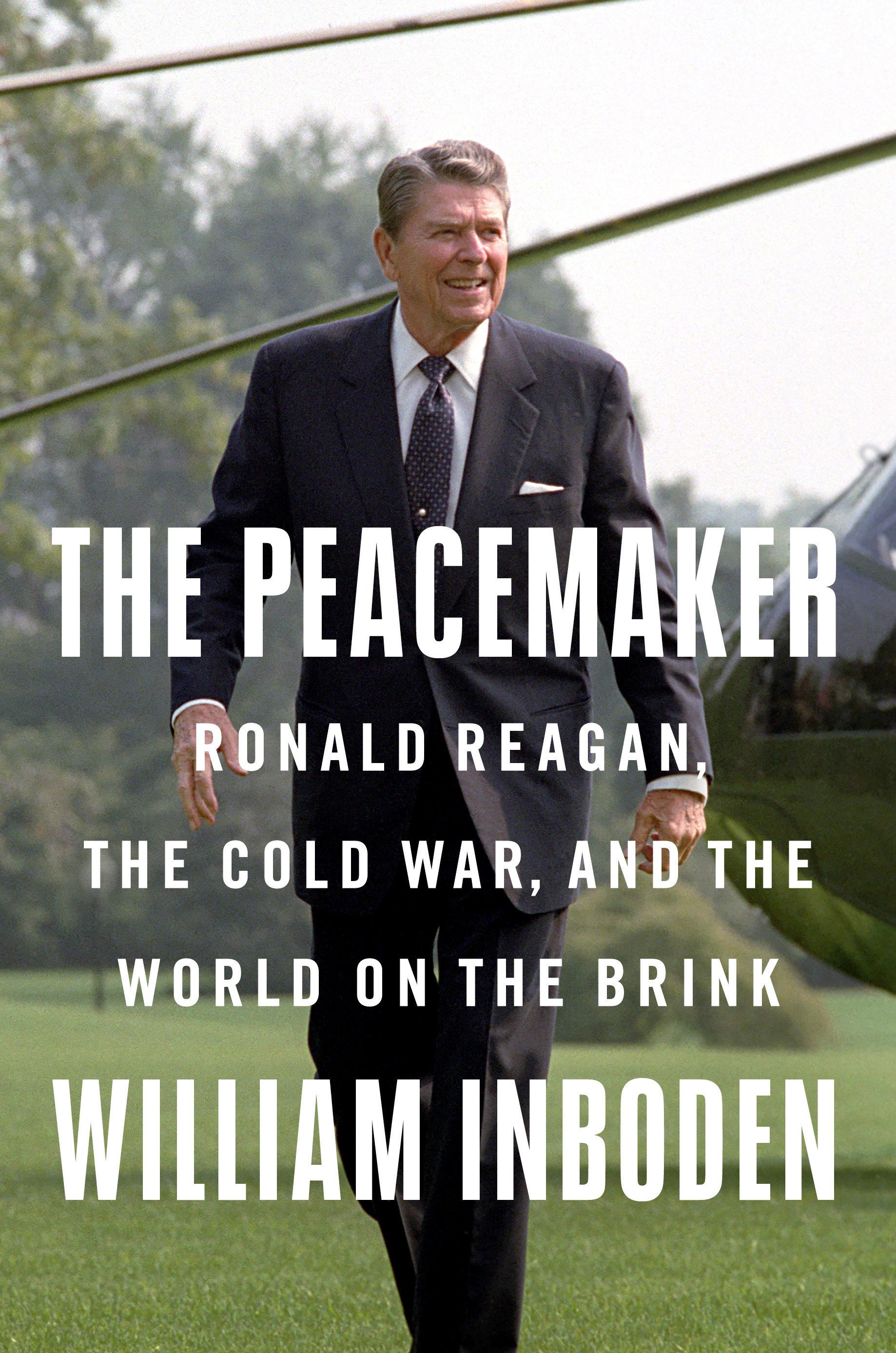 The Peacemaker / Ronald Reagan, the Cold War, and the World on the Brink / William Inboden / Buch / Einband - fest (Hardcover) / Englisch / 2022 / Penguin Publishing Group / EAN 9781524745899 - Inboden, William